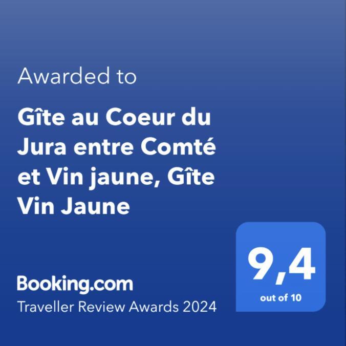 Gite Au Coeur Du Jura Entre Comte Et Vin Jaune, Gite Vin Jaune Chamole Luaran gambar